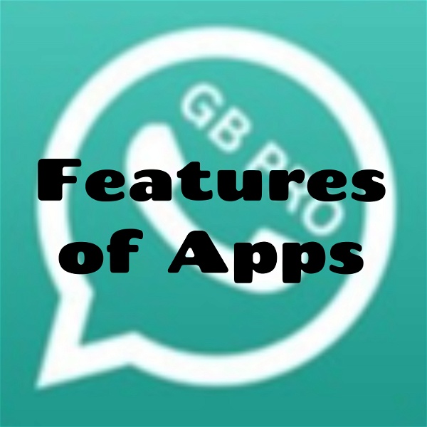 Artwork for Features of Apps