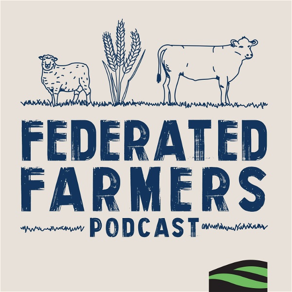 Artwork for Federated Farmers Podcast