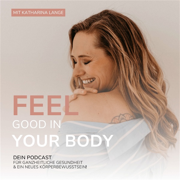 Artwork for Feel good in your Body