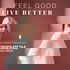Feel good, live better – Der Health-Podcast von Premium Medical Circle