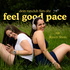 feel good pace