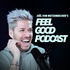 FEEL GOOD PODCAST mit Joël von Mutzenbecher