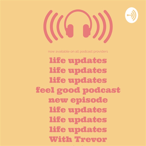Artwork for Feel Good Podcast:Episode 1