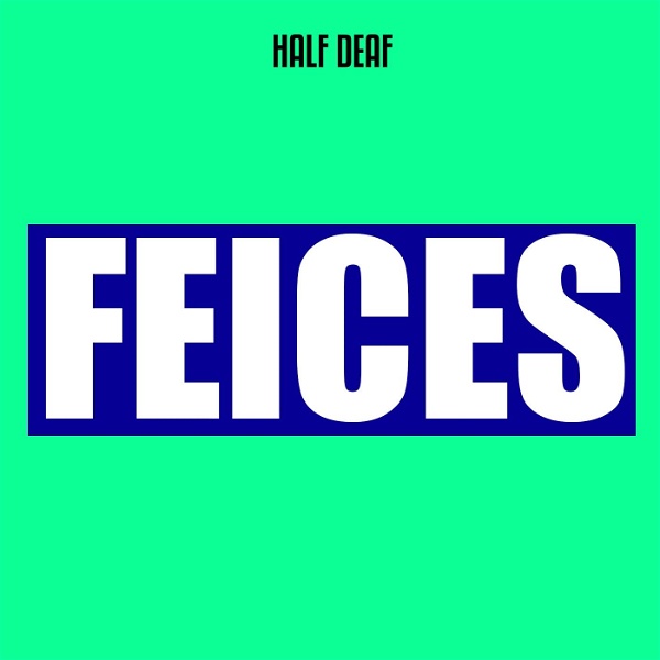 Artwork for FEICES