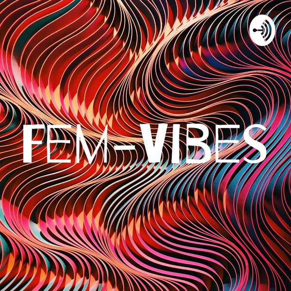 Artwork for Fem-Vibes