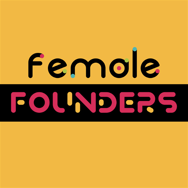 Artwork for Female Founders