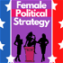 Female Political Strategy