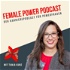Female Power Podcast - der Karriere-Podcast für Powerfrauen