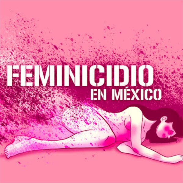 Artwork for Feminicidio