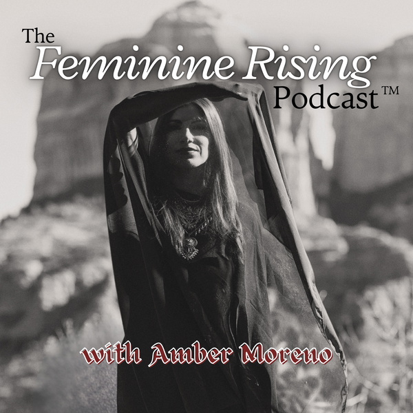 Artwork for The Feminine Rising Podcast