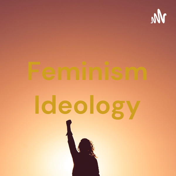 Artwork for Feminism Ideology
