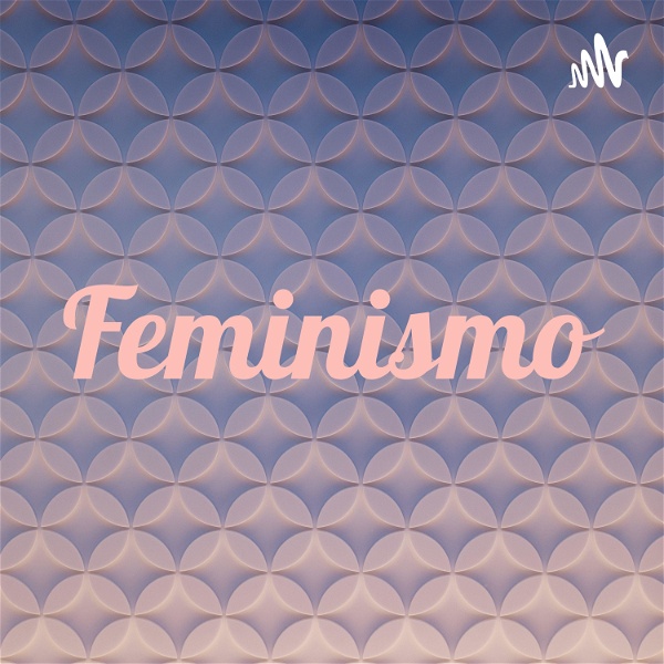 Artwork for Feminismo