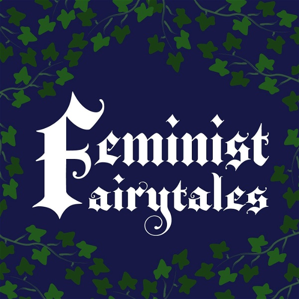 Artwork for Feminist Fairytales