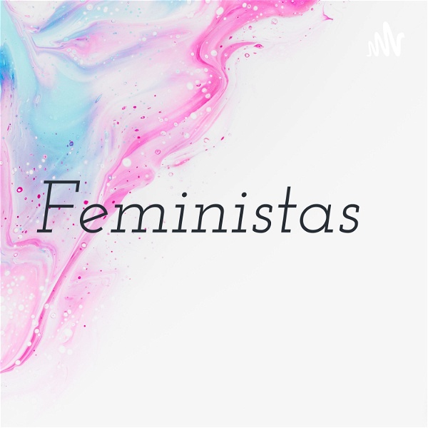 Artwork for Feministas