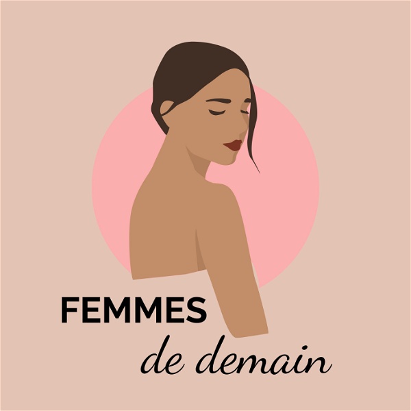 Artwork for Femmes de demain