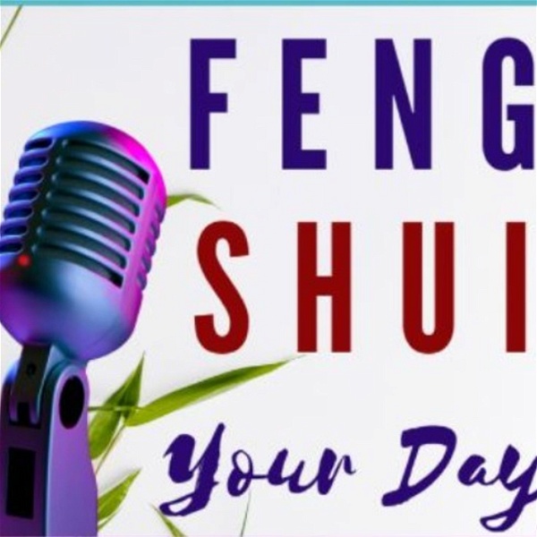 Artwork for Feng Shui Your Day