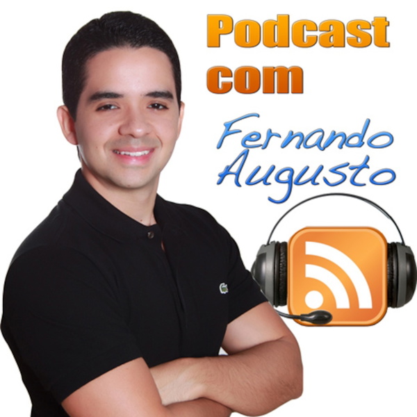 Artwork for Fernando Augusto's Podcast