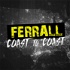 Ferrall Coast to Coast