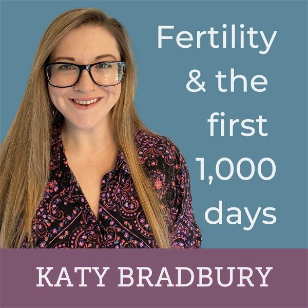 Artwork for Fertility and the first 1,000 days