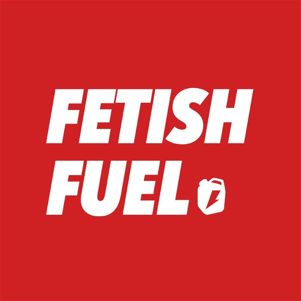 Artwork for Fetish Fuel