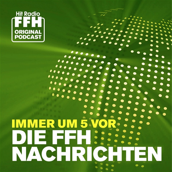 Artwork for FFH Nachrichten-Podcast: News aus Hessen, Deutschland und der Welt