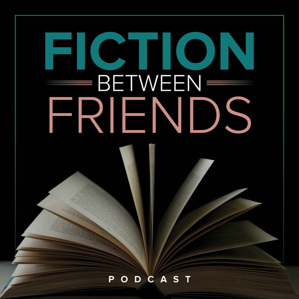 Artwork for Fiction Between Friends