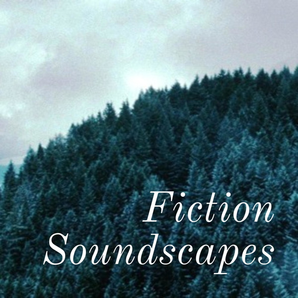 Artwork for Fiction Soundscapes