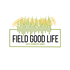 Field Good Life
