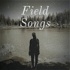Field Songs