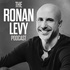 The Ronan Levy Podcast
