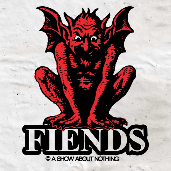 Artwork for FIENDS