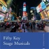 Fifty Key Stage Musicals: The Podcast