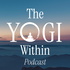 The Yogi Within Podcast