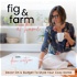 Fig & Farm (at home) - Design Happy Living