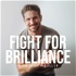 Fight For Brilliance with Justin Keller