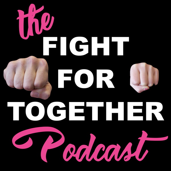 Artwork for Fight For Together