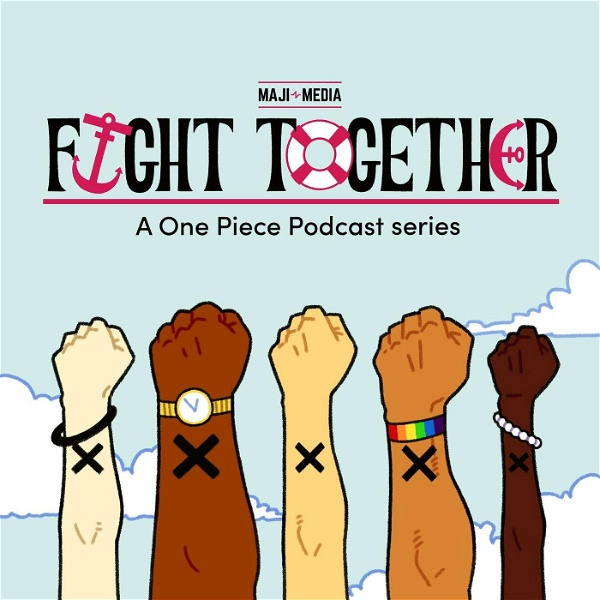 Artwork for Fight Together: a One Piece Podcast series
