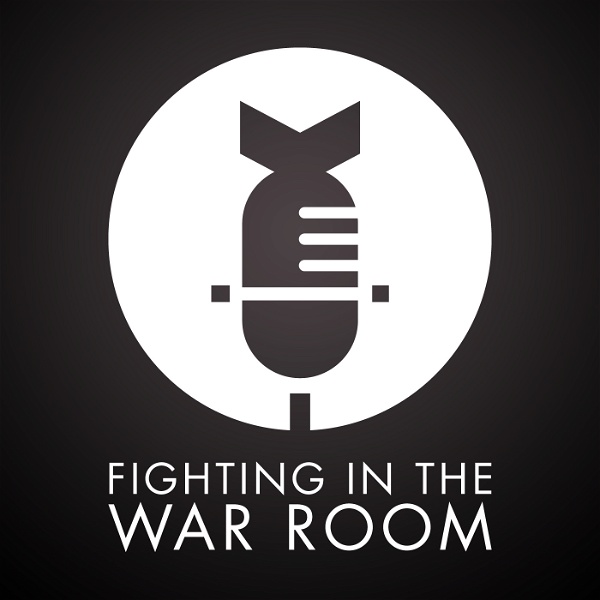 Artwork for Fighting In The War Room: A Movies And Pop Culture Podcast