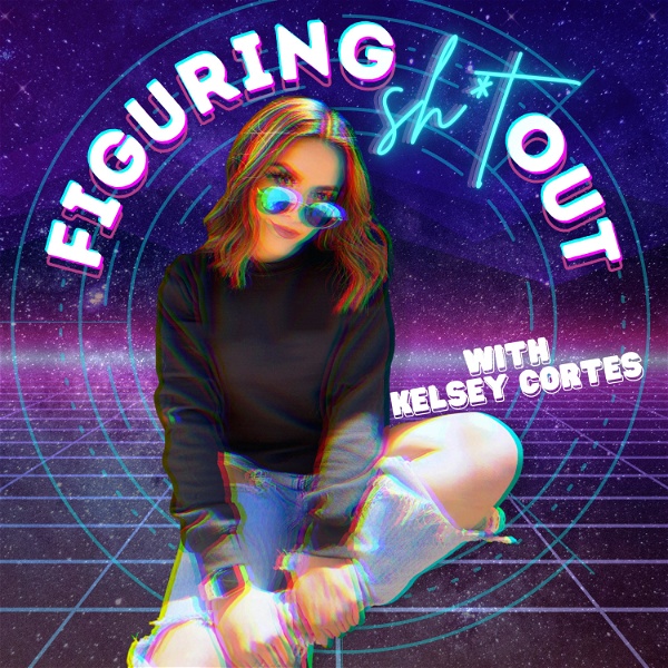 Artwork for Figuring Shit Out