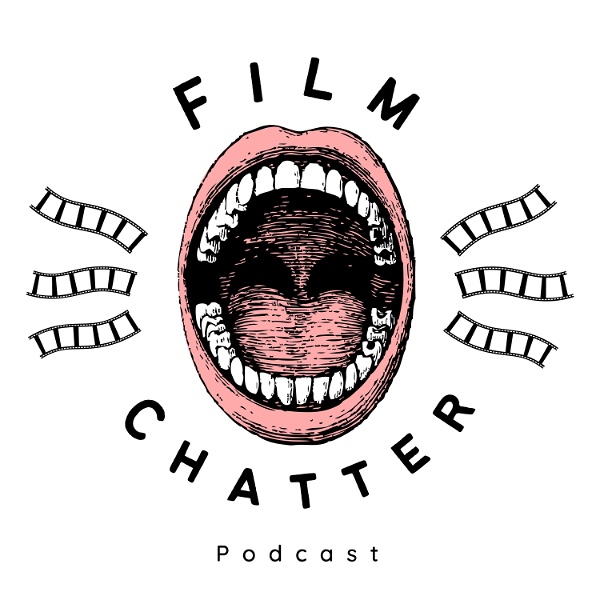 Artwork for Film Chatter Podcast