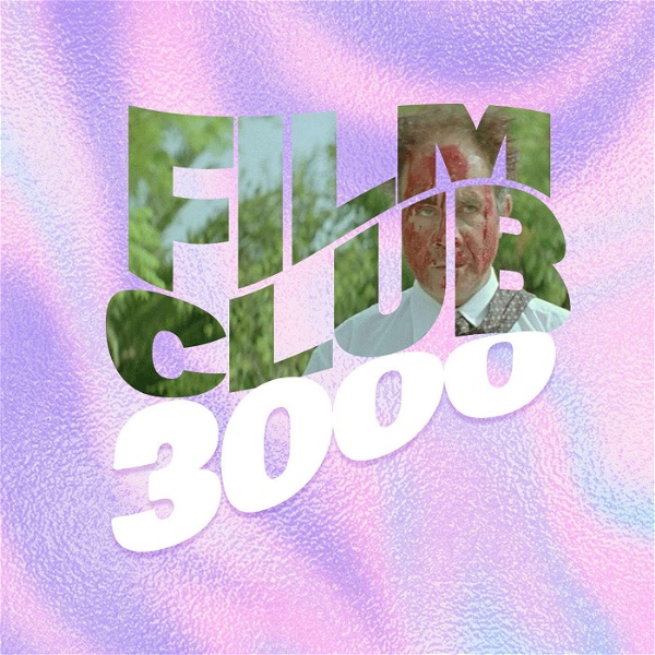 Artwork for Film Club 3000