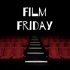 Film Friday