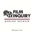 Film Inquiry Podcast Network