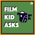 Film Kid Asks