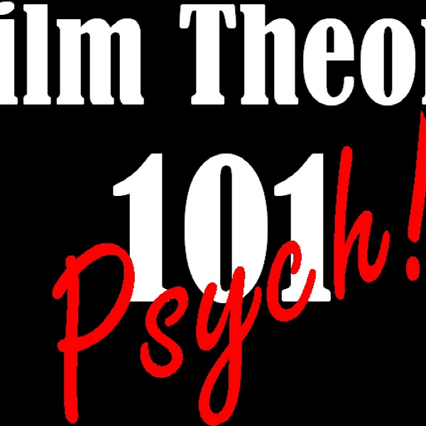 Artwork for Film Theory 101