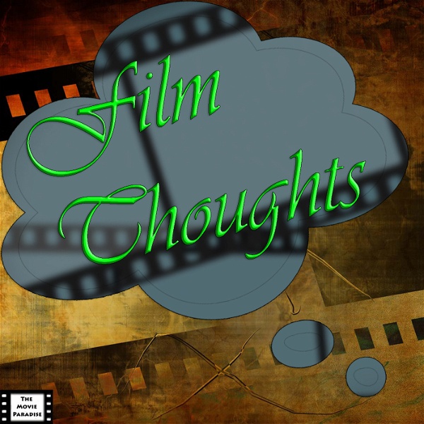 Artwork for Film Thoughts