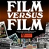 Film Versus Film