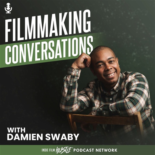 Artwork for Filmmaking Conversations Podcast
