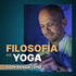 Filosofia do Yoga | Consciência, Autoconhecimento e Espiritualidade