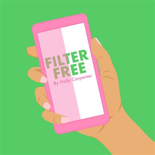 Artwork for Filter Free by Holly Carpenter
